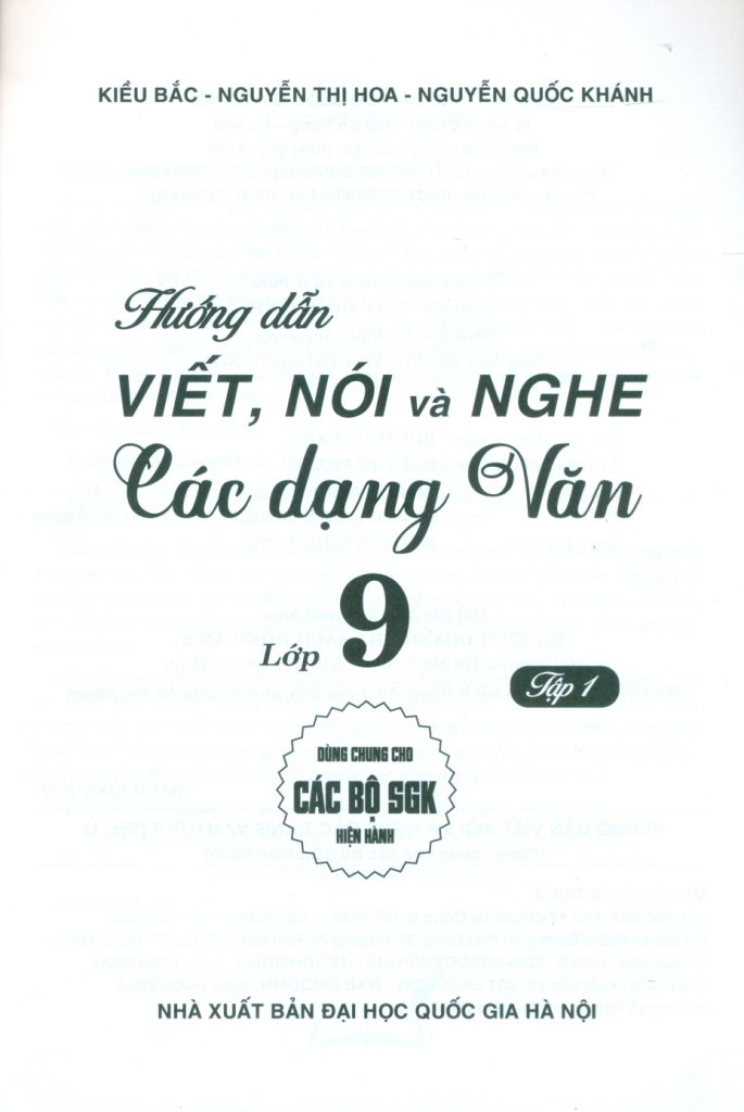 HƯỚNG DẪN VIẾT, NÓI VÀ NGHE CÁC DẠNG VĂN LỚP 9 - TẬP 1 (Dùng chung cho các bộ SGK hiện hành)